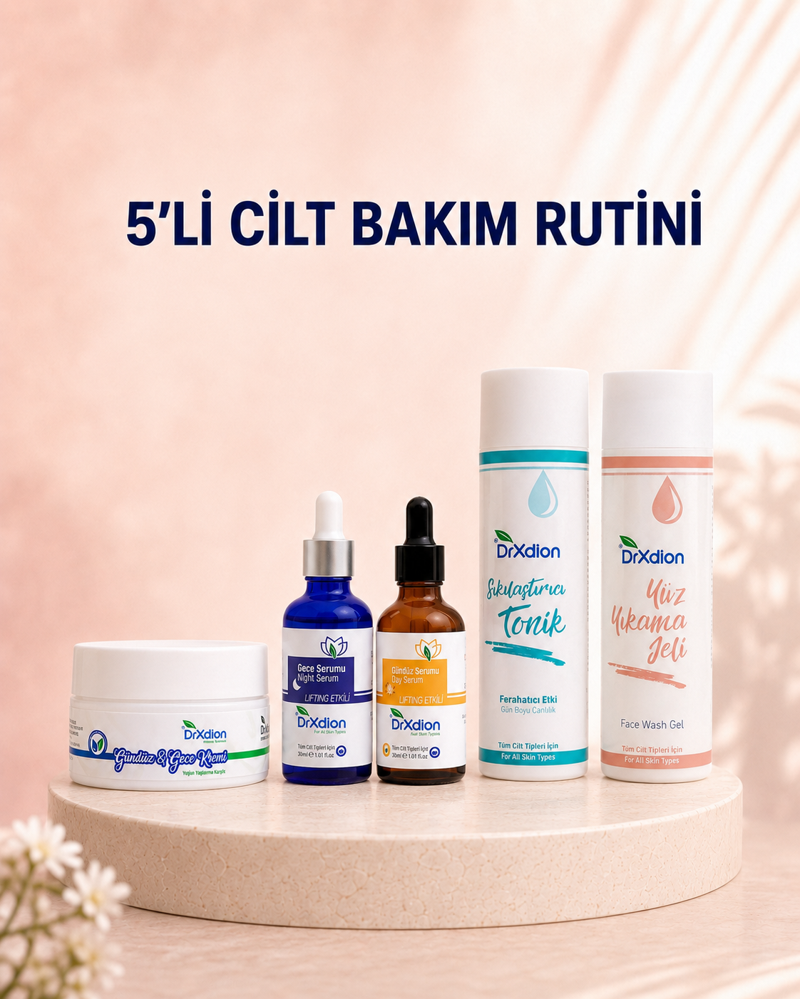 DrXdion 5'li Cilt Bakım Rutini