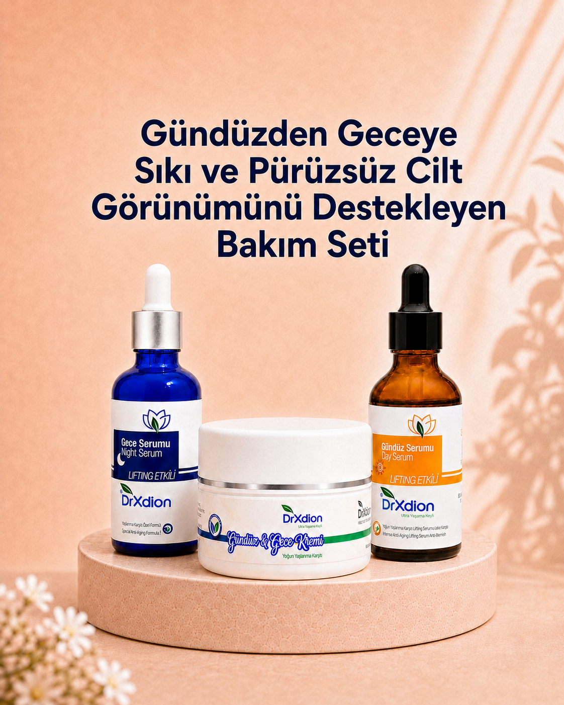 DrXdion Gündüzden Geceye Sıkı ve Pürüzsüz Cilt Görünümünü Destekleyen Bakım Seti